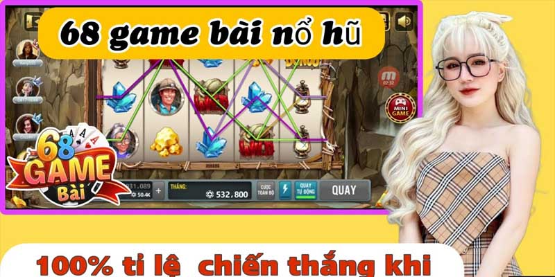 Kinh nghiệm chơi game tài xỉu nổ hũ gamebai68 từ các chuyên gia