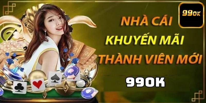 Điều kiện cơ bản của khuyến mãi 99ok là gì?